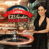 EZ Dealer Roulette Latina 50jili